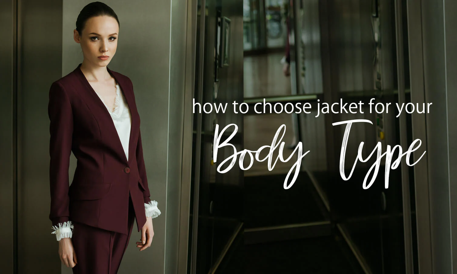 Tips to Find the Right Blazer for Your Body Type